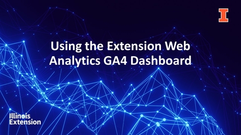 Thumbnail for entry EXT: New GA4 Website Analytics Dashboard for Extension