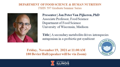 Thumbnail for FSHN 597 Graduate Seminar- 10/29/21 Dr. Jan Peter Van Pijkeren