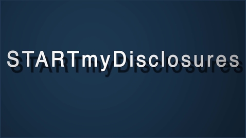 Thumbnail for STARTmyDisclosures Instructional Video