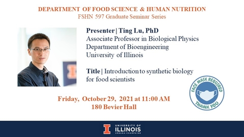 Thumbnail for FSHN 597 Graduate Seminar- 10/29/21 Dr. Ting Lu