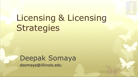 Thumbnail for Licensing &amp; Licensing Strategies [video 3 of 3]