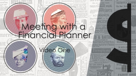 Thumbnail for Meeting with a Financial Planner: Video One