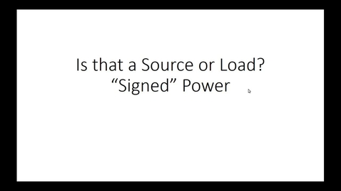 Thumbnail for Signed Power (A.K.A. Absorbed Power)