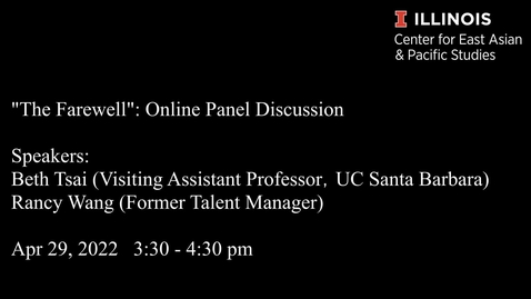 Thumbnail for &quot;The Farewell&quot;: Online Panel Discussion