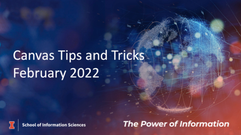 Thumbnail for Canvas Tips and Tricks - February 15, 2022