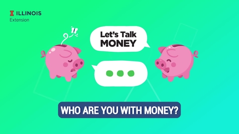 Thumbnail for Let's Talk Money - Who Are You With Money?