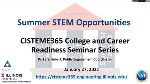Thumbnail for CISTEME365 Seminar Series: Summer STEM Opportunities