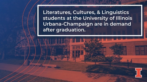Thumbnail for Illini Success 2022: School of Literatures, Cultures &amp; Linguistics