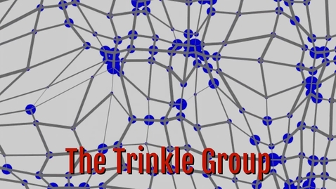 Thumbnail for Trinkle Group Video