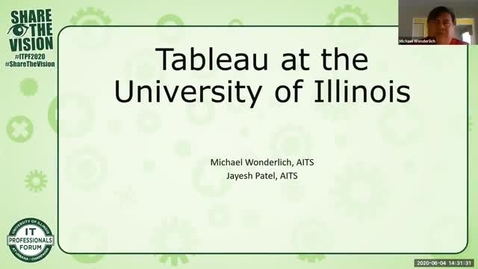 Thumbnail for entry 4B - Tableau at the University of Illinois - Michael Wonderlich and Jayesh Patel, Spring 2020 IT Pro Forum