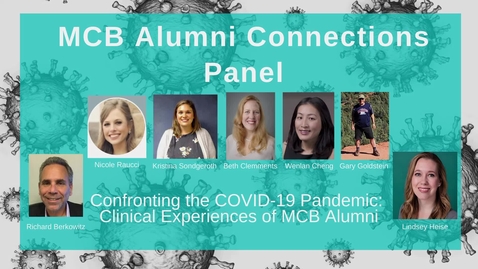 Thumbnail for MCB Alumni Connections Panel - Confronting the COVID-19 Pandemic