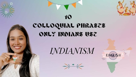Thumbnail for Indianism in English | 10 Colloquial phrases we use in India