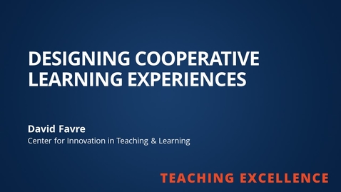 Thumbnail for entry Designing Cooperative Learning Experiences