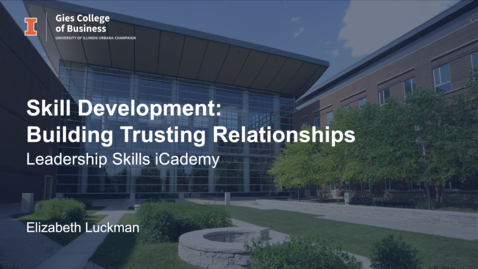 Thumbnail for entry Skill Development: Building Trusting Relationships