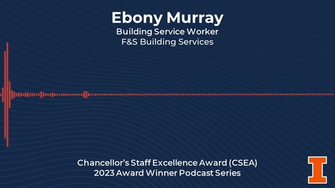 Thumbnail for entry Ebony Murray - Chancellor’s Staff Excellence Award (CSEA): 2023 Winner