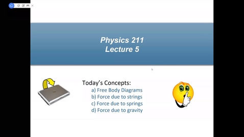 Thumbnail for Physics 211 Lecture 5 Fall 2020
