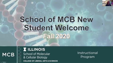 Thumbnail for MCB New Student Welcome Presentation - Fall 2020