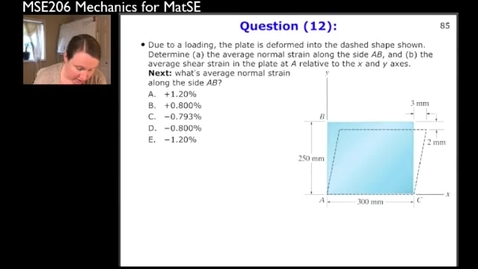 Thumbnail for MSE206-SP21-Lecture12_03_StrainIntro_Example1_part3