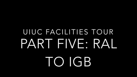Thumbnail for UIUC Chemistry Facilities Tour Part 5: Walk to the Carl R. Woese Institute for Genomic Biology (IGB)