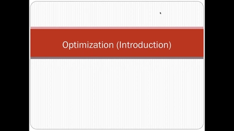 Thumbnail for entry Optimization-Part1