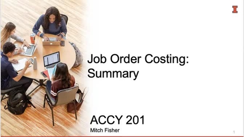 Thumbnail for entry MA 2_6_Job Order Costing Summary