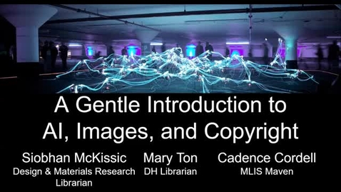 Thumbnail for entry A Gentle Introduction to Images, AI, and Copyright (September 2023)