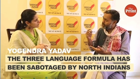 Thumbnail for The three language formula has been sabotaged by north Indians, says Yogendra Yadav