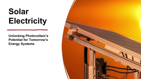 Thumbnail for ENG 571 Lecture 20: Solar Electricity