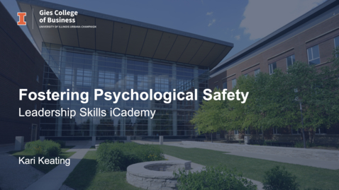 Thumbnail for Fostering Psychological Safety