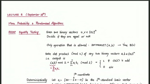 Thumbnail for Lecture 8 (9/19). Testing Identities and more discrete probability.