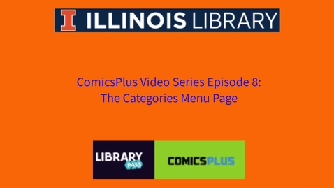 Thumbnail for entry ComicsPlus Video #8: The Categories Menu