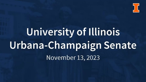 Thumbnail for Academic Senate Meeting, Nov. 13, 2023