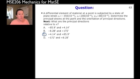 Thumbnail for MSE206-SP21-Lecture13_22_PrincipalStrain_Example5-part4