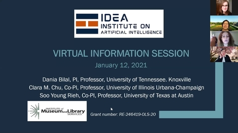 Thumbnail for entry January 12, 2021 IDEA Institute on Artificial Intelligence Virtual Information Session