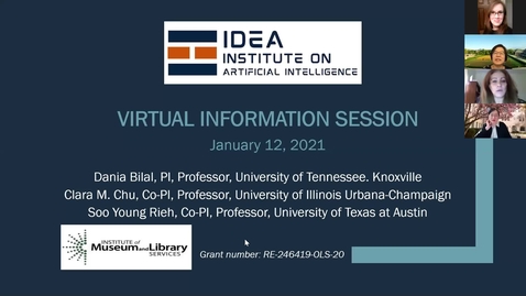 Thumbnail for January 12, 2021 IDEA Institute on Artificial Intelligence Virtual Information Session