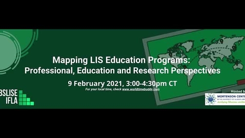 Thumbnail for Mapping LIS Education Programs: Professional, Education and Research Perspectives Webinar