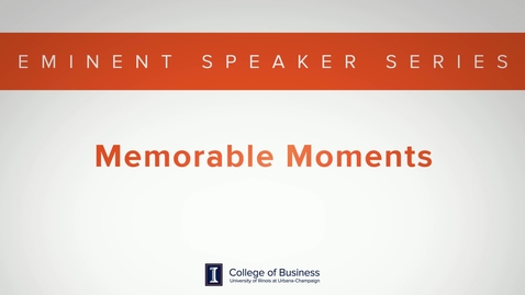 Thumbnail for Keith Bruce Eminent Speaker Series: Memorable Moments