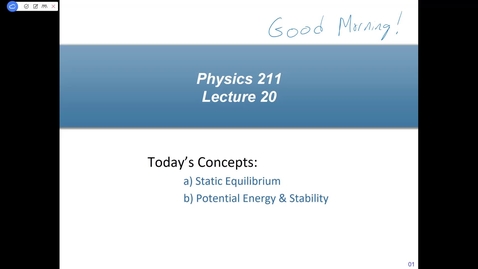 Thumbnail for Physics 211 Lecture 20 Fall 2020