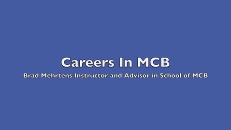 Thumbnail for entry Careers With an MCB Degree