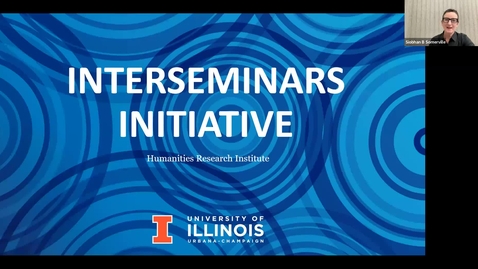 Thumbnail for entry Info Session: Interseminars Graduate Fellowship - Fall 2023 Applications