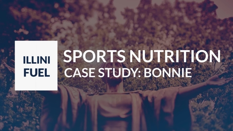 Thumbnail for entry HOT TOPICS IN SPORTS NUTRITION: BONNIE