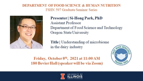 Thumbnail for FSHN 597 Graduate Seminar- 10/8/21  Dr. Si-Hong Park (presentation not available)