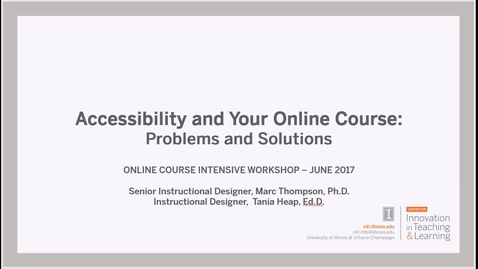 Thumbnail for Accessibility and Your Online Course: Problems and Solutions