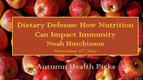 Thumbnail for Dietary Defense: How nutrition Can Impact Immunity