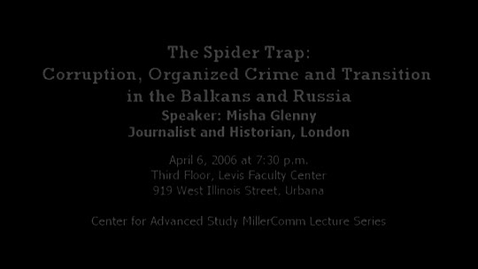 Thumbnail for The Spider Trap: Corruption, Organized Crime and Transition in the Balkans and Russia