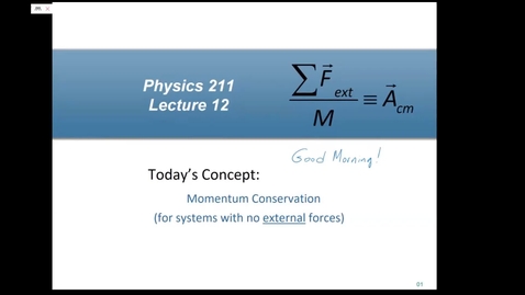 Thumbnail for Physics 211 Lecture 12