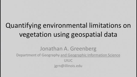 Thumbnail for entry NRES 2012 Spring Seminar Series - Jonathan A. Greenberg