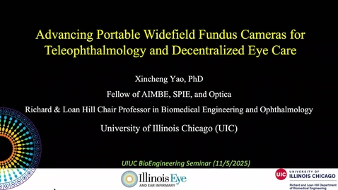 Thumbnail for BIOE 500 Fall 2025 - Dr. Xincheng Yao