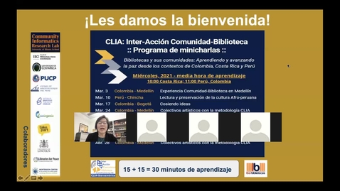 Thumbnail for CLIA: Inter-Acción Comunidad-Biblioteca Programa de minicharlas--Mar 17, 2021