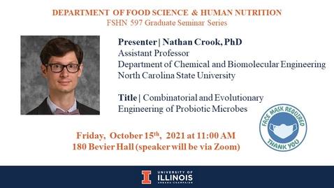 Thumbnail for FSHN 597 Graduate Seminar- 10/15/21 Dr. Nathan Crook